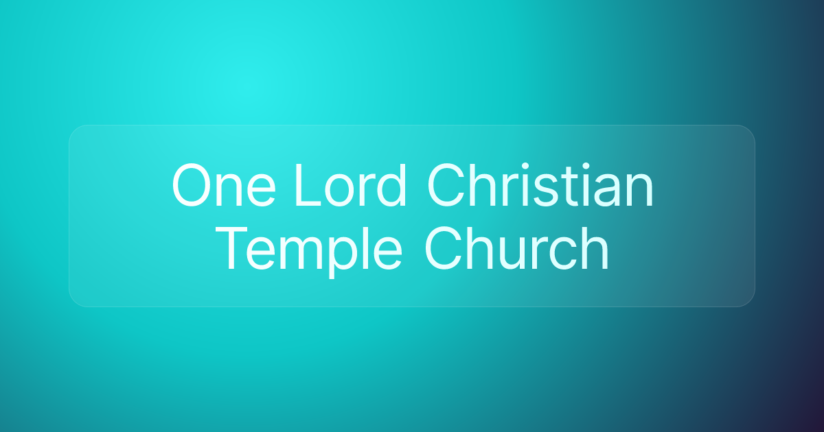 One Lord Christian Temple Church