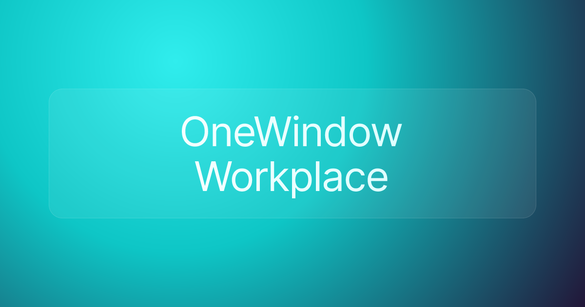 OneWindow Workplace