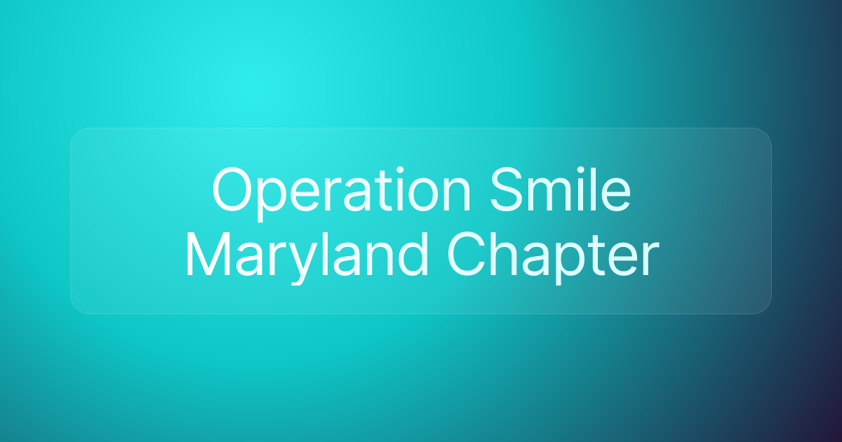 Operation Smile Maryland Chapter