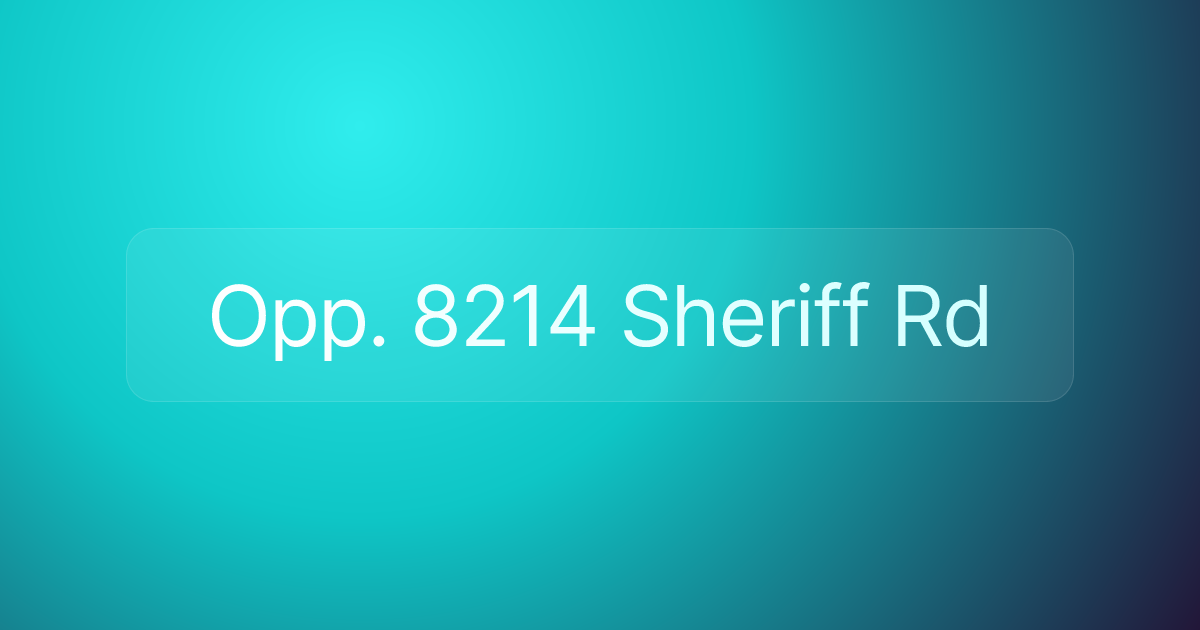 Opp. 8214 Sheriff Rd
