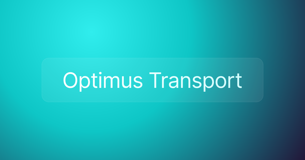 Optimus Transport