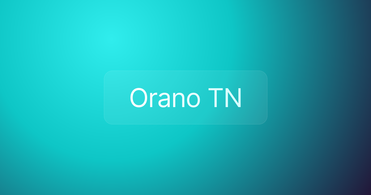Orano TN