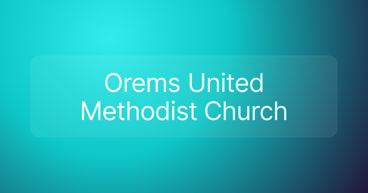 Orems United Methodist Church