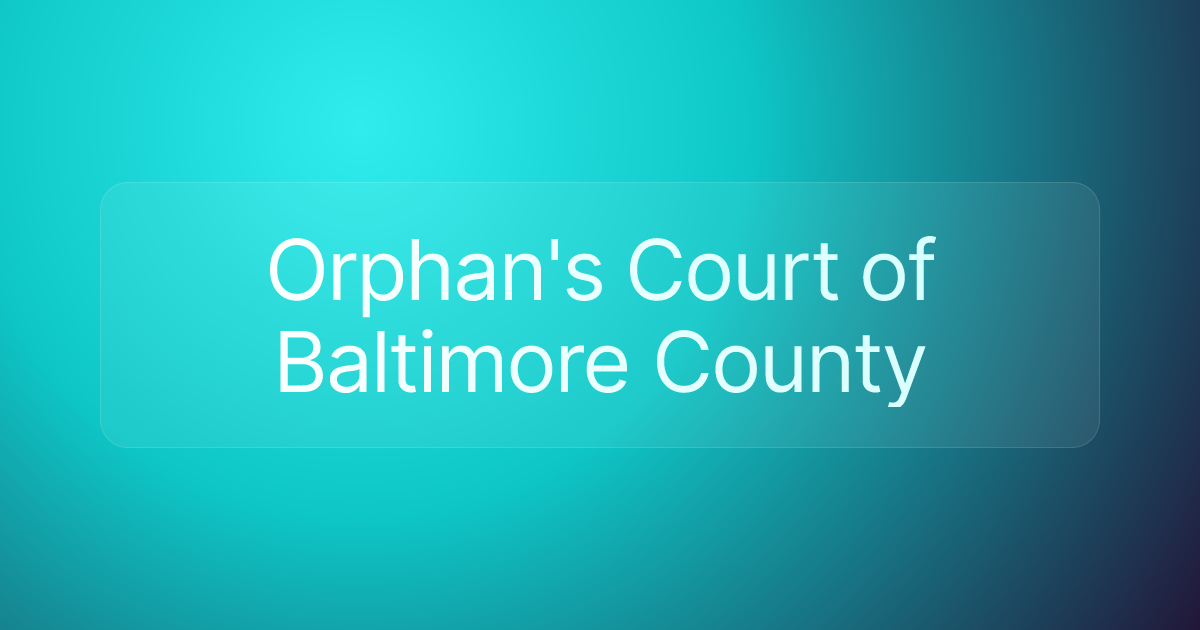 Orphan's Court of Baltimore County