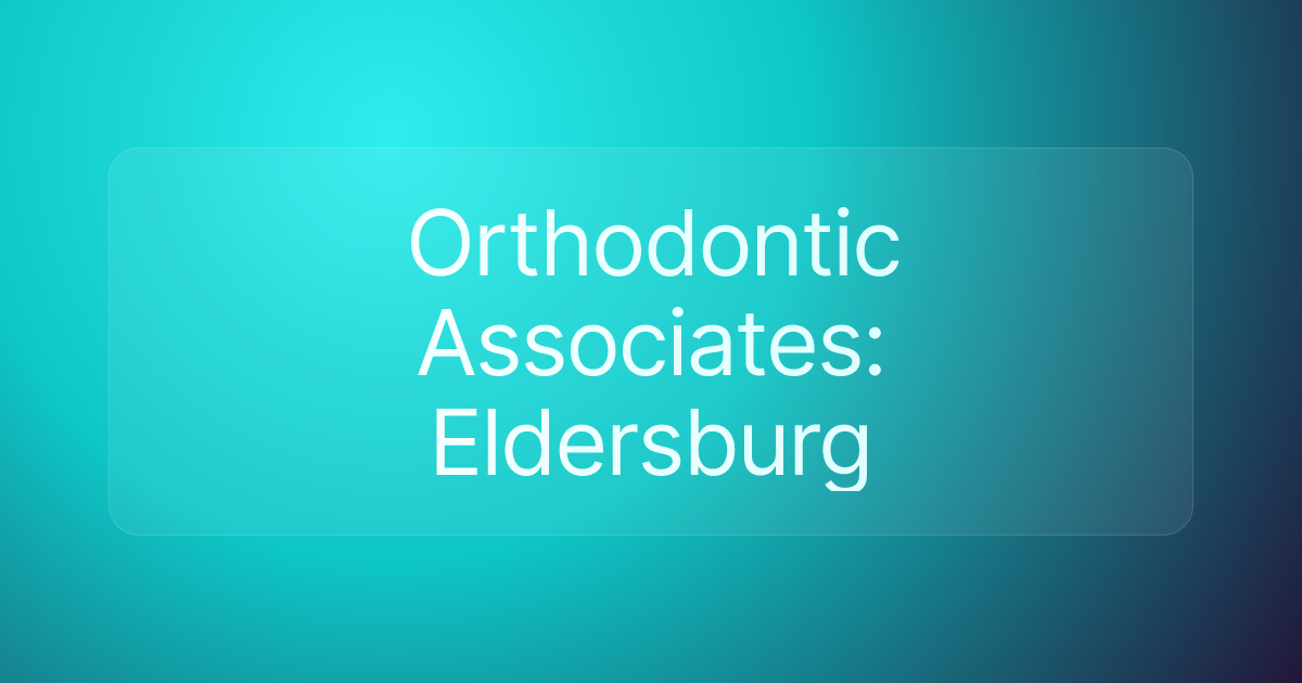 Orthodontic Associates: Eldersburg