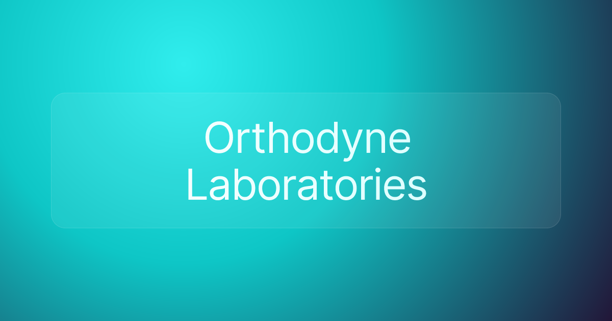 Orthodyne Laboratories