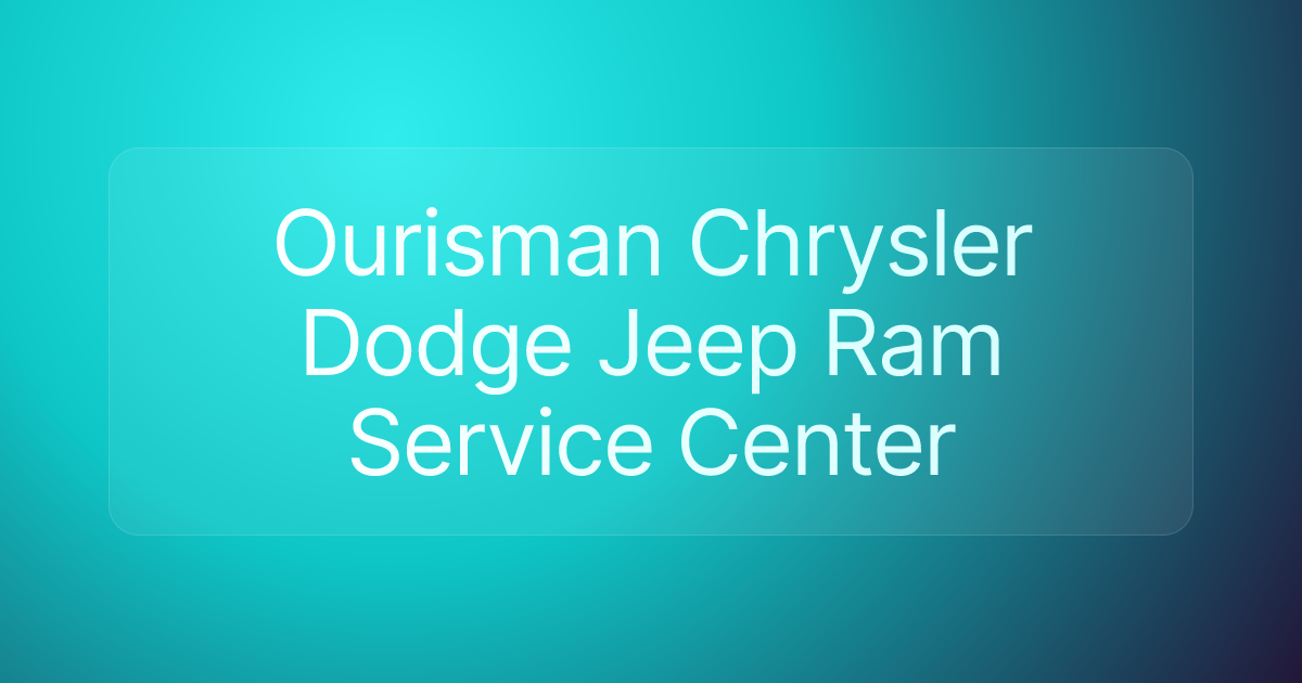 Ourisman Chrysler Dodge Jeep Ram Service Center