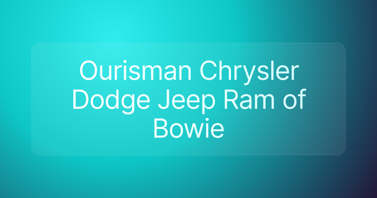 Ourisman Chrysler Dodge Jeep Ram of Bowie