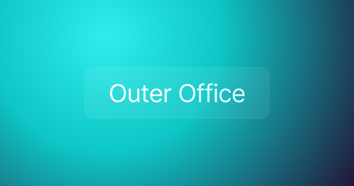 Outer Office