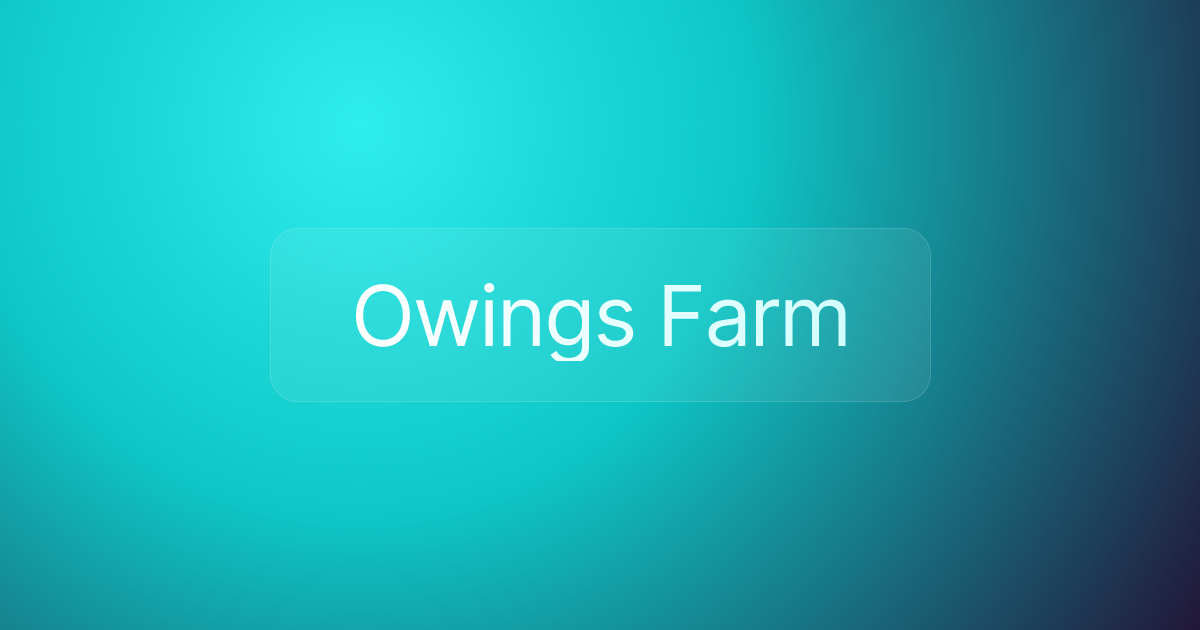 Owings Farm