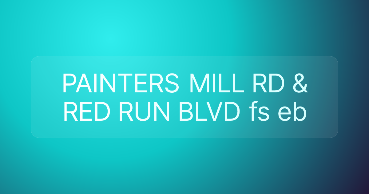 PAINTERS MILL RD & RED RUN BLVD fs eb