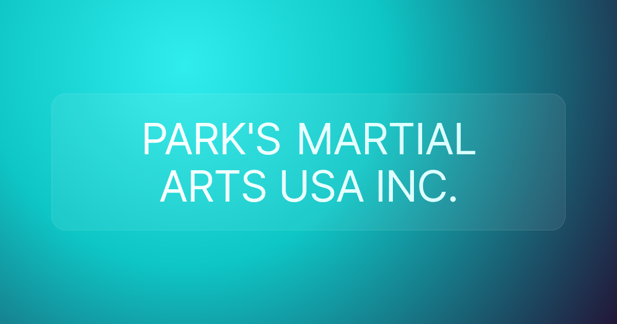 PARK'S MARTIAL ARTS USA INC.