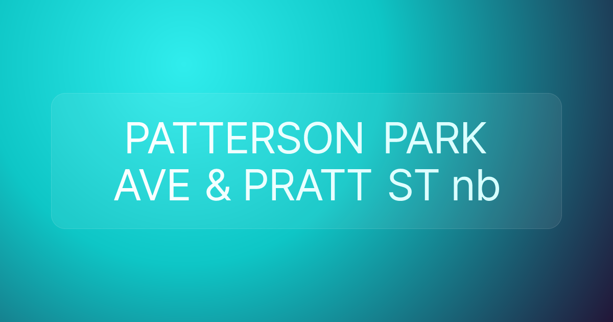 PATTERSON PARK AVE & PRATT ST nb