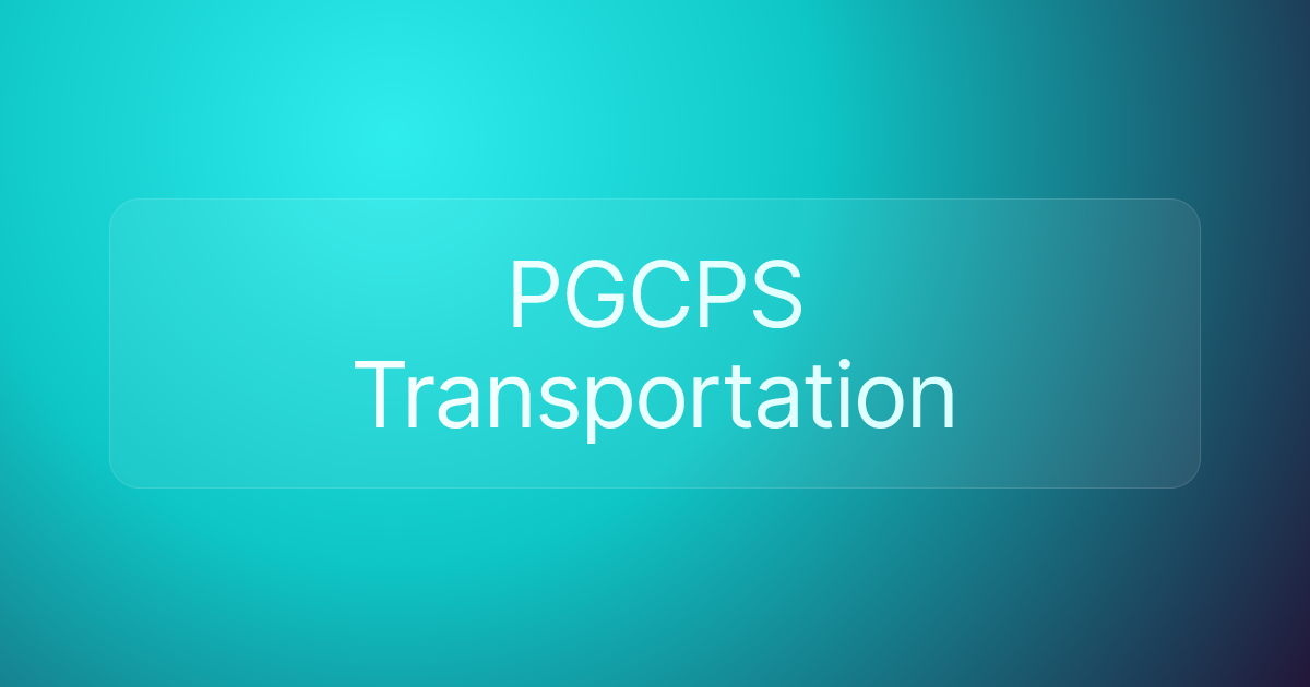 PGCPS Transportation