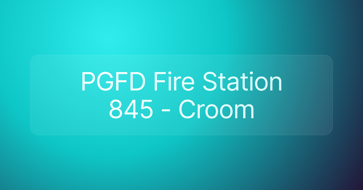 PGFD Fire Station 845 - Croom