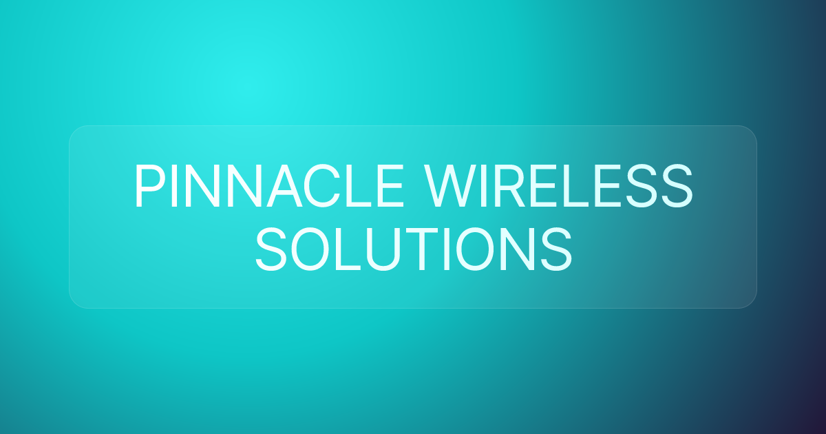 PINNACLE WIRELESS SOLUTIONS