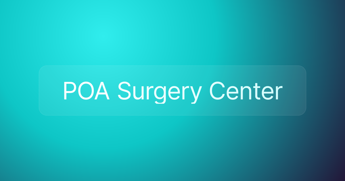 POA Surgery Center