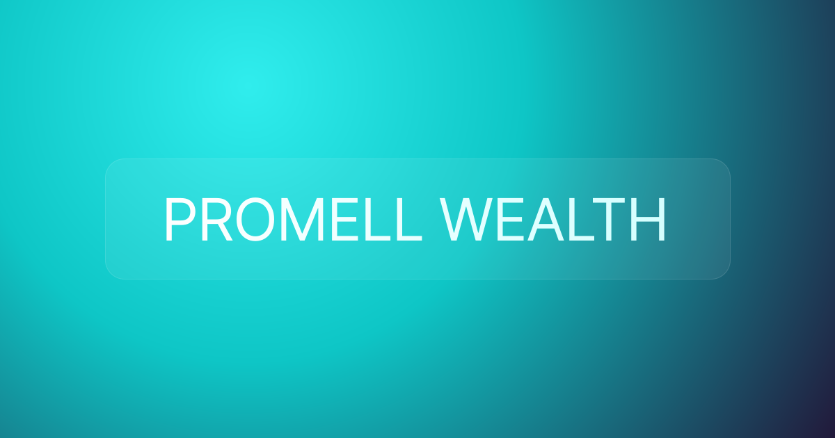 PROMELL WEALTH