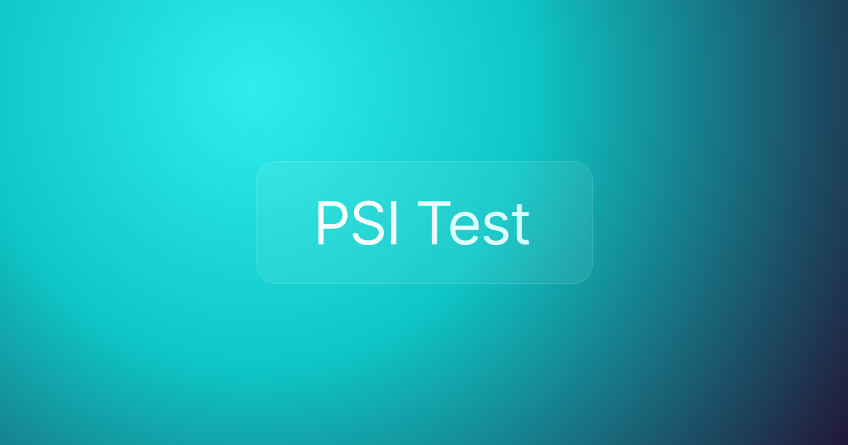 PSI Test