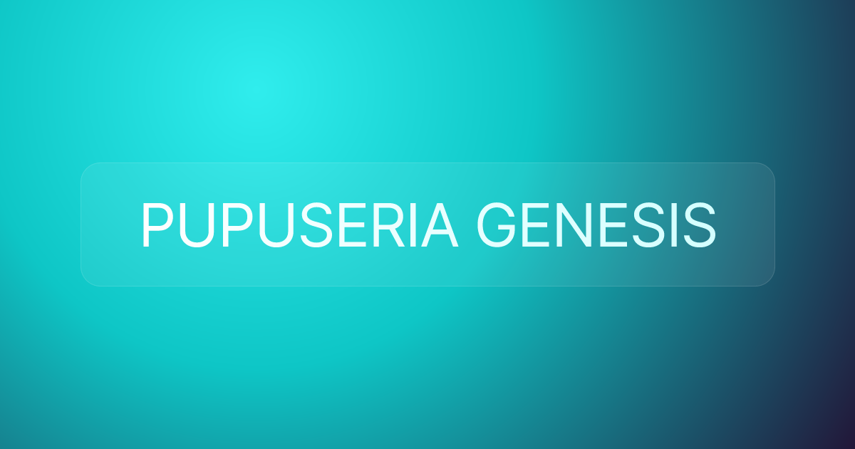 PUPUSERIA GENESIS