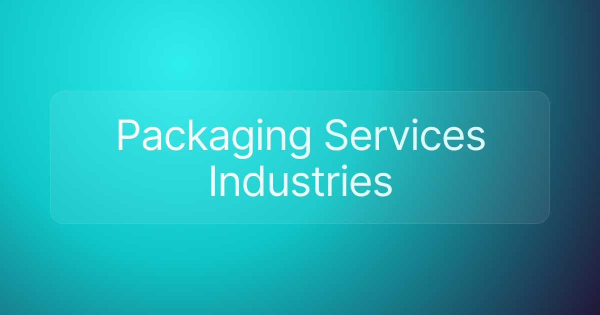 Packaging Services Industries