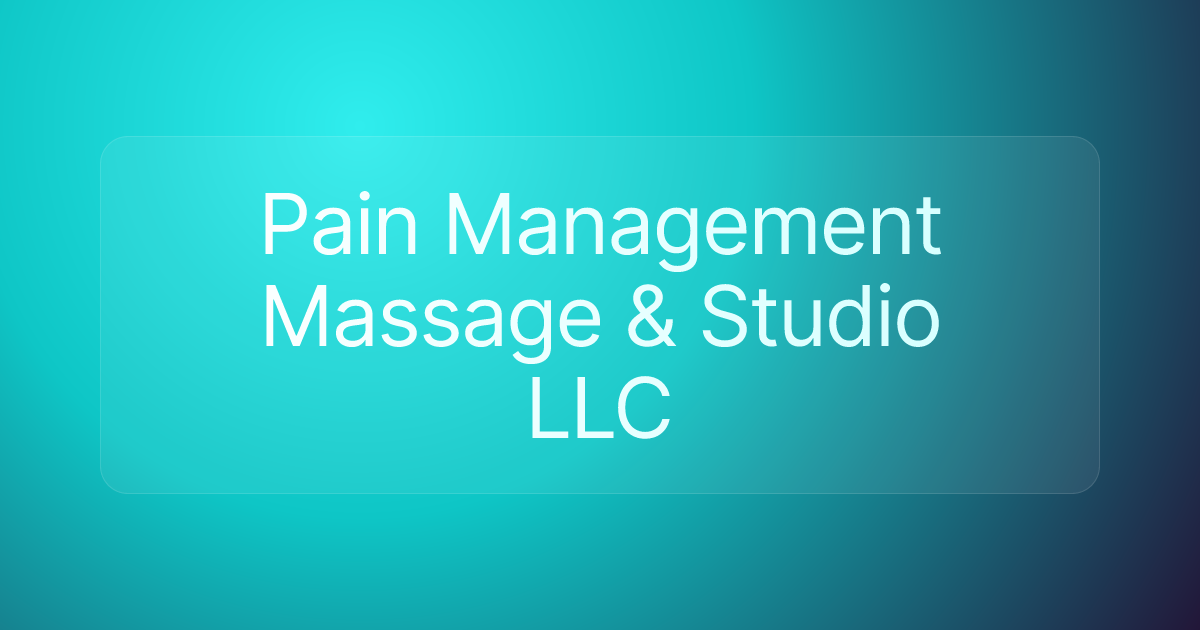 Pain Management Massage & Studio LLC