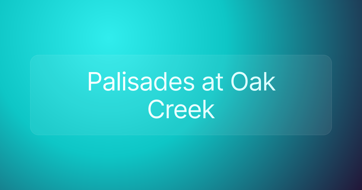 Palisades at Oak Creek