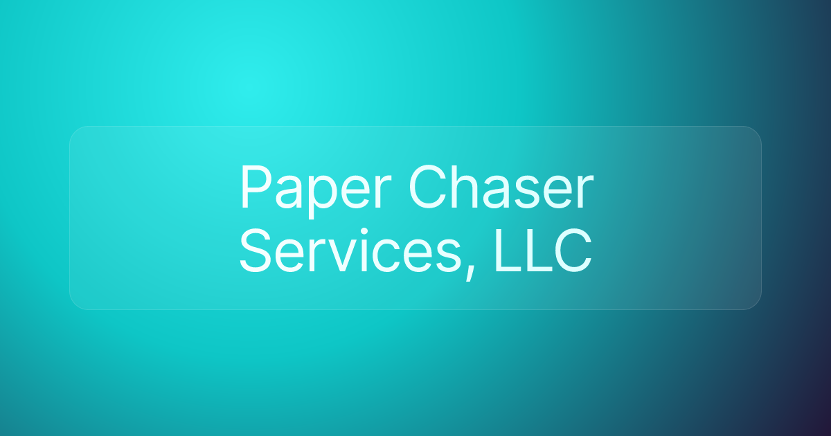 Paper Chaser Services, LLC