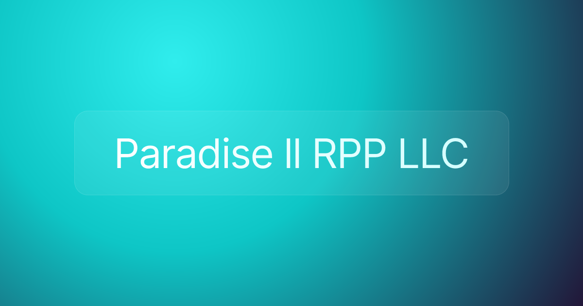 Paradise ll RPP LLC