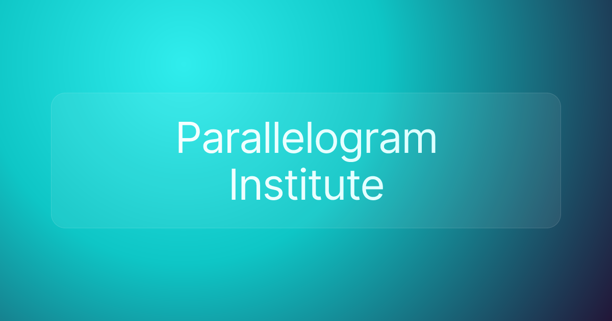 Parallelogram Institute