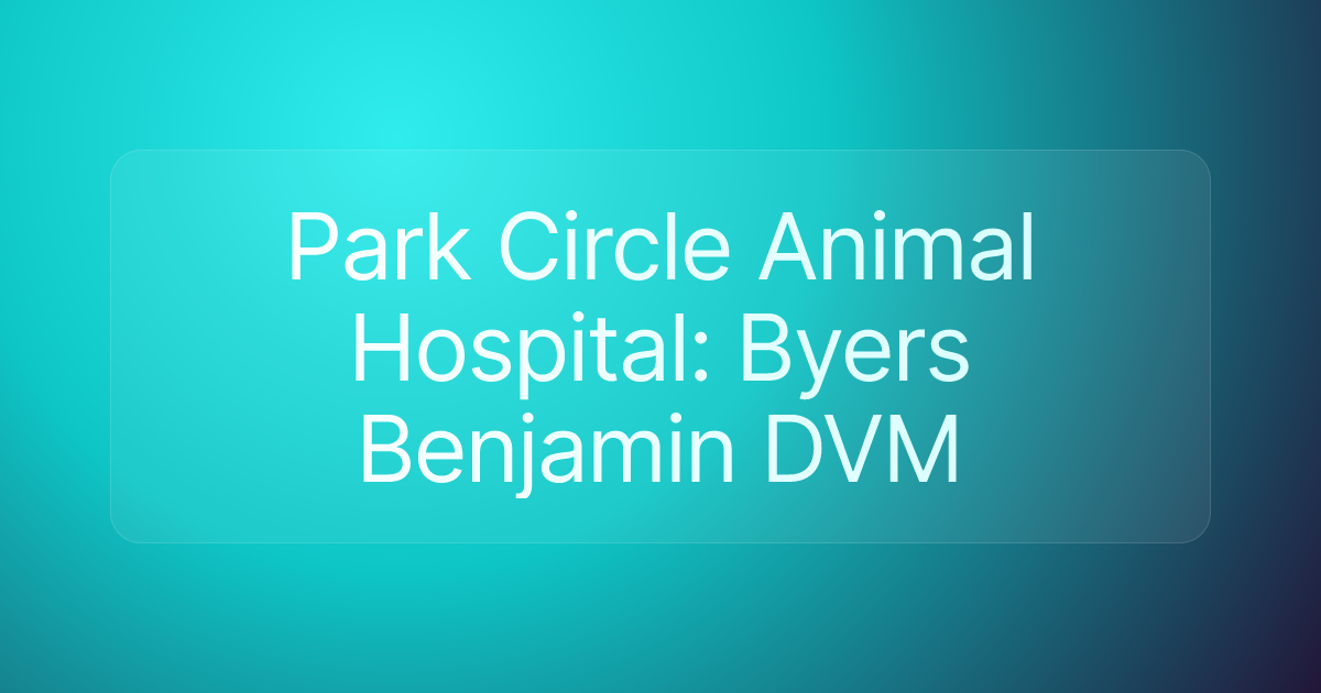 Park Circle Animal Hospital: Byers Benjamin DVM