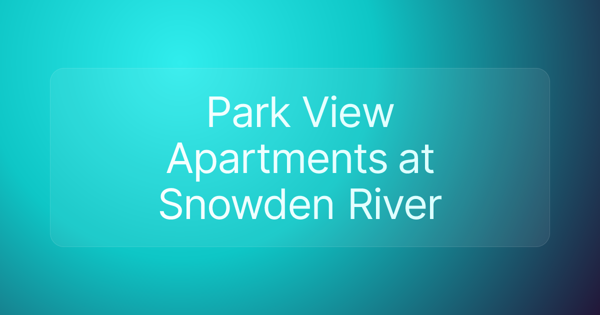 Park View Apartments at Snowden River