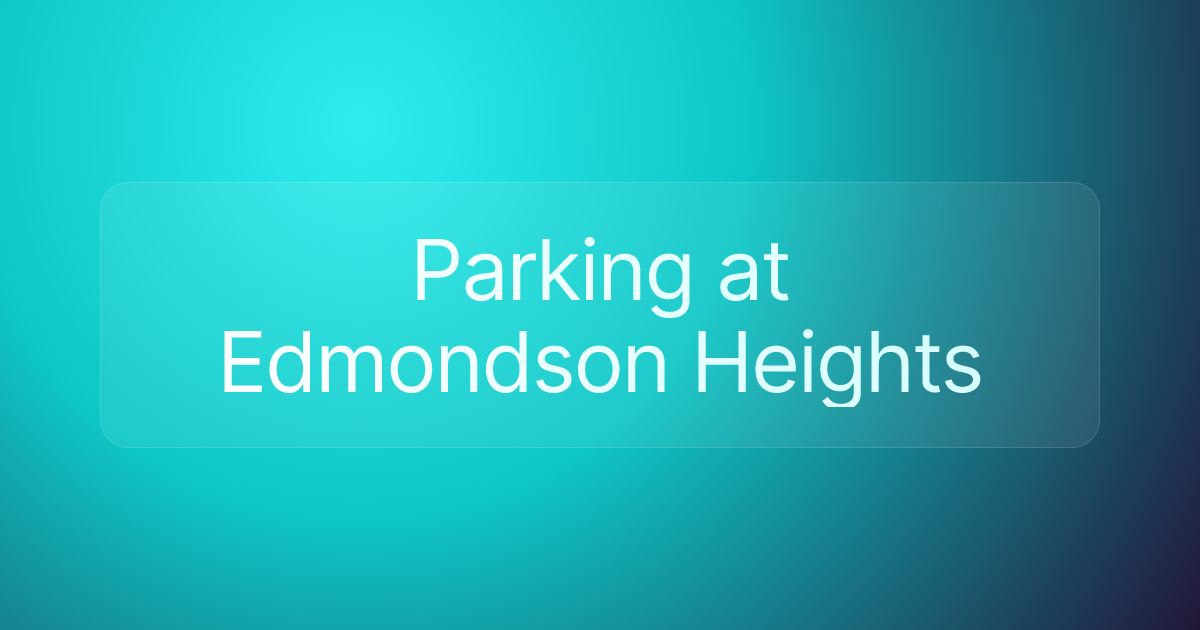Parking at Edmondson Heights