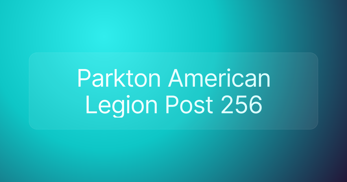 Parkton American Legion Post 256