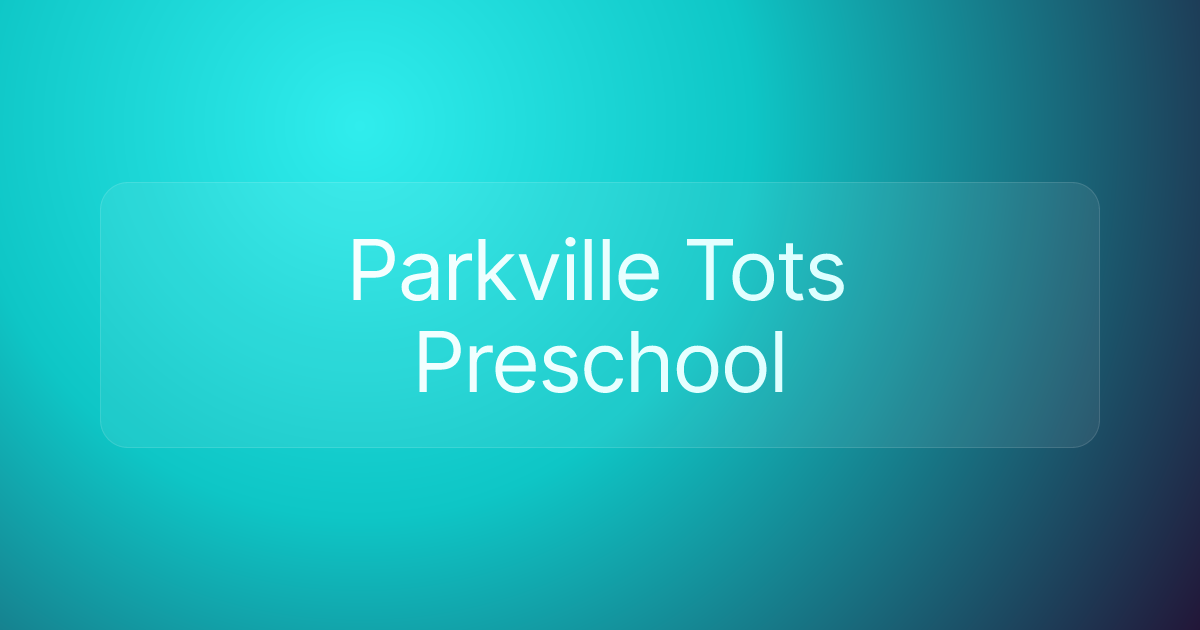 Parkville Tots Preschool