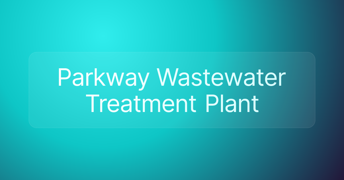 Parkway Wastewater Treatment Plant
