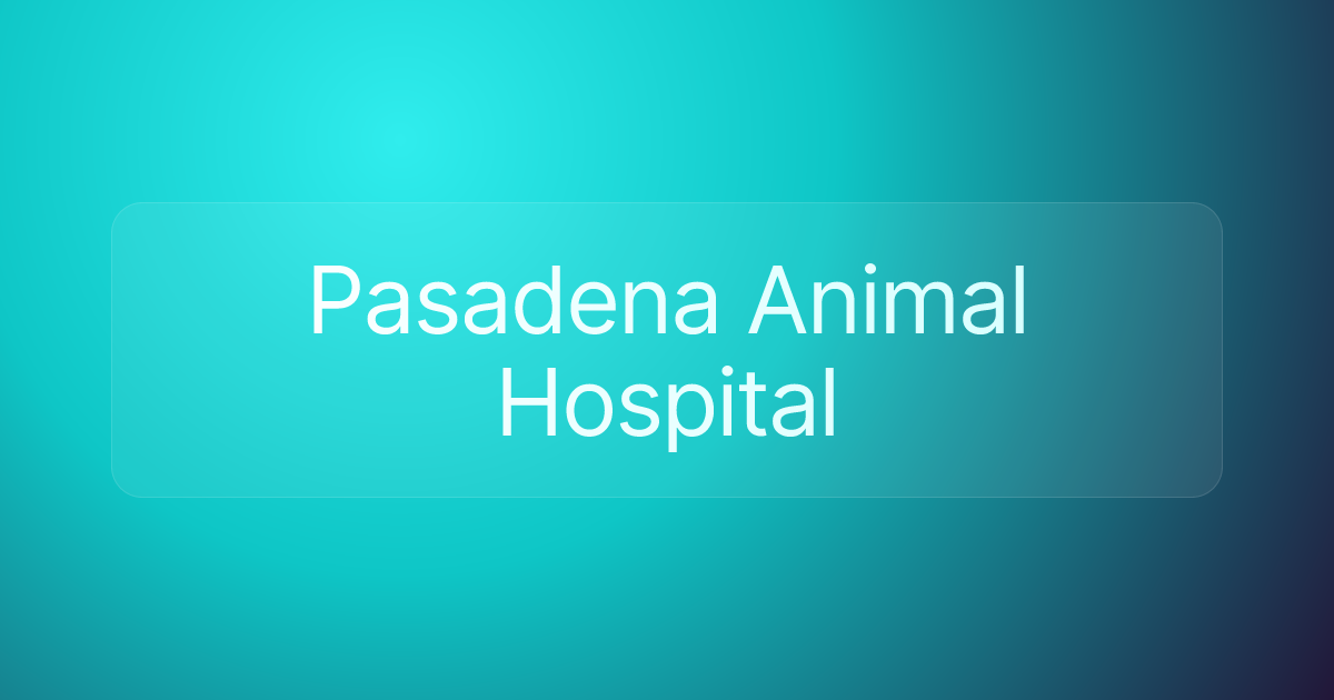 Pasadena Animal Hospital