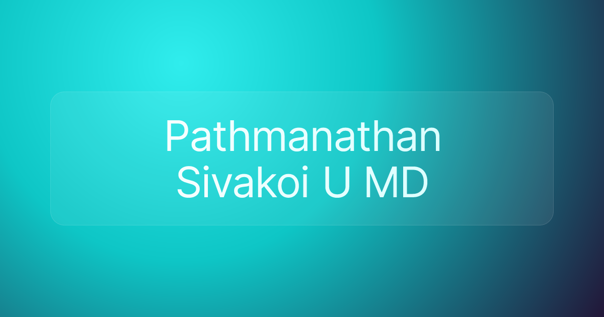 Pathmanathan Sivakoi U MD