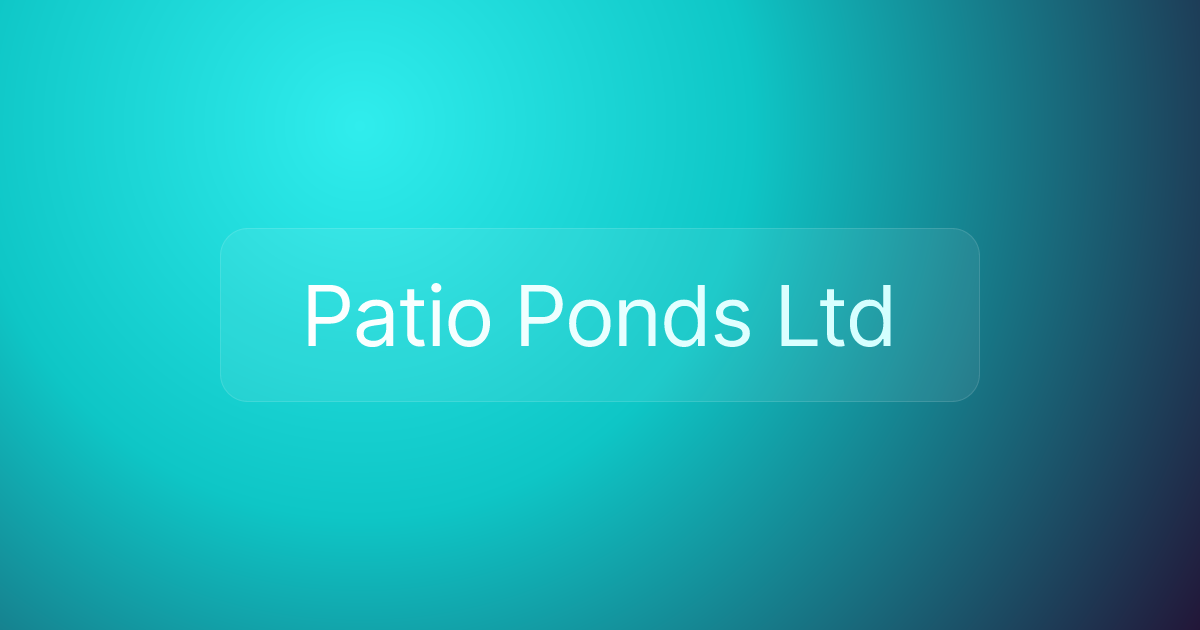 Patio Ponds Ltd