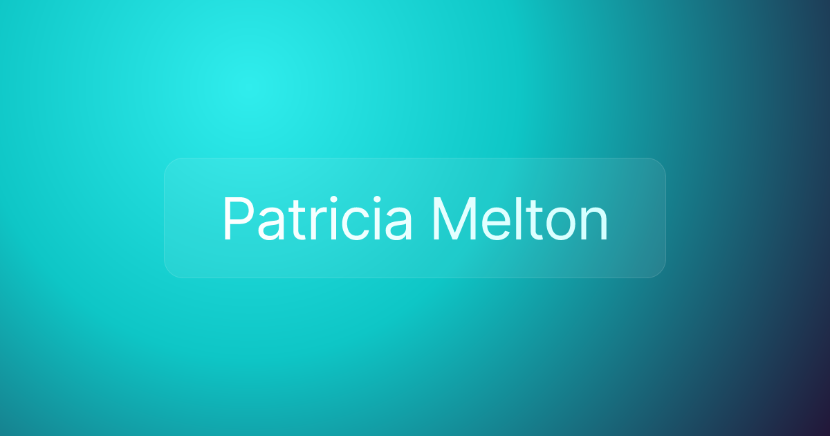 Patricia Melton