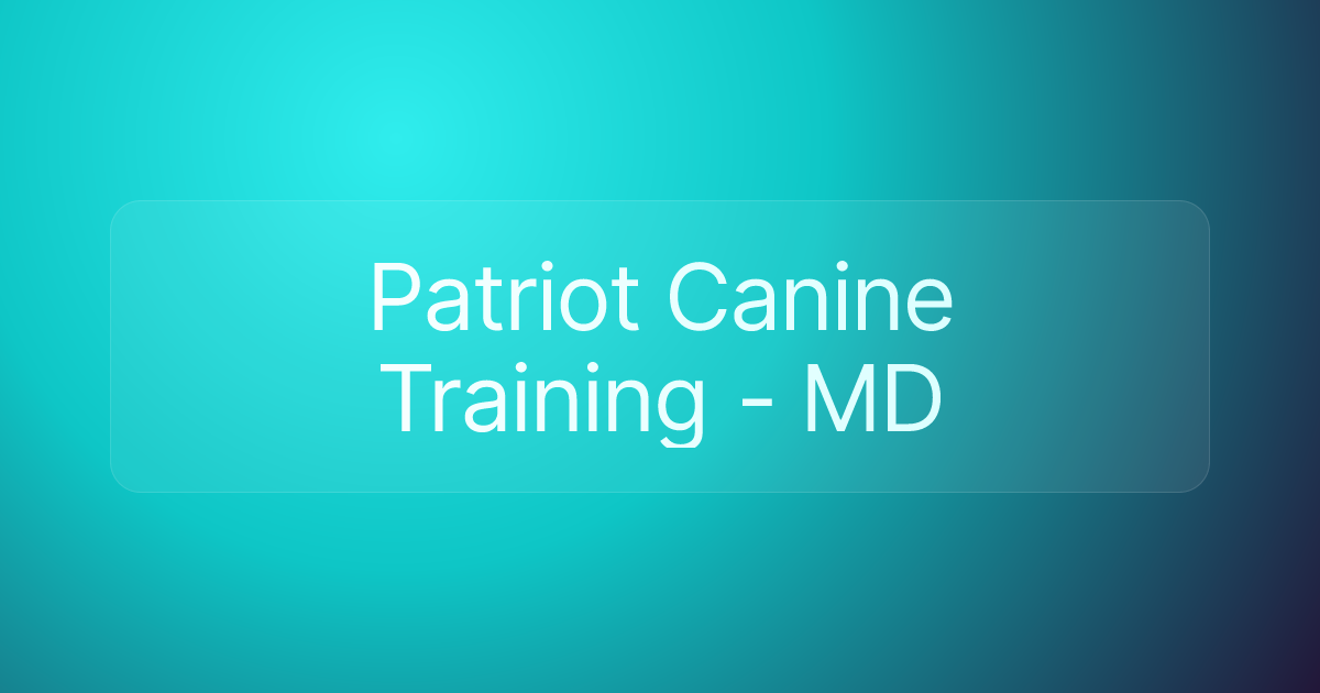 Patriot Canine Training - MD