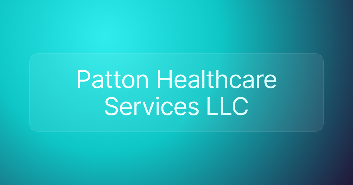 Patton Healthcare Services LLC