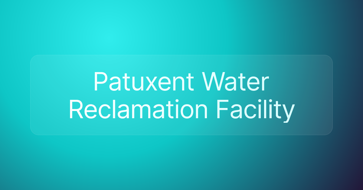Patuxent Water Reclamation Facility