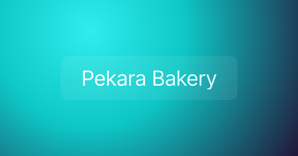 Pekara Bakery