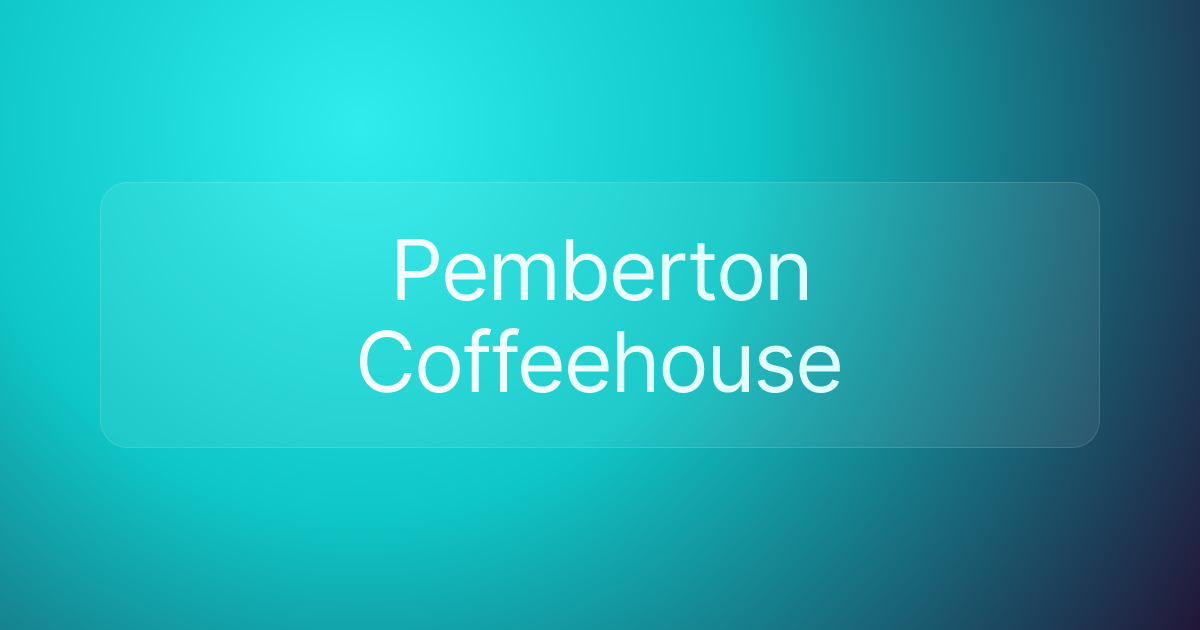 Pemberton Coffeehouse