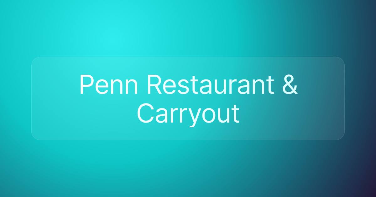 Penn Restaurant & Carryout