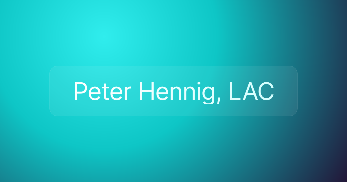 Peter Hennig, LAC