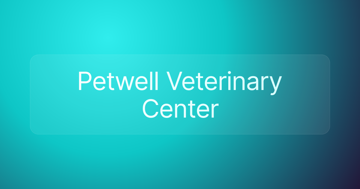 Petwell Veterinary Center