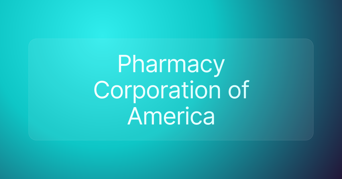Pharmacy Corporation of America