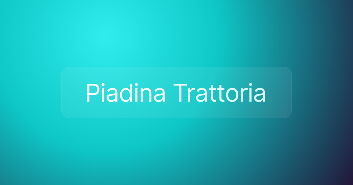 Piadina Trattoria